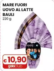 Bauli - Mare Fuori Uovo Al Latte 220 G
