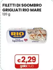 Rio Mare - Filetti Di Sgombro Grigliati 120 G Rio Mare - Filetti Di Sgombro Grigliati 120 G