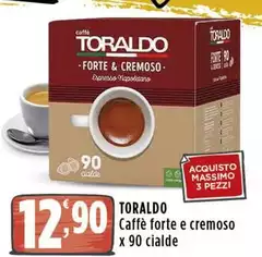 Toraldo - Caffè Forte E Cremoso