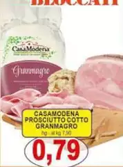 Casa Modena -  Prosciutto Cotto Granmagro