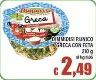 Dimmidisì - Dimmidisi P.unico Greca Con Feta