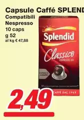 Splendid - Capsule Caffé