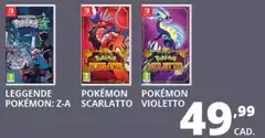 Nintendo - Leggende Pokémon Z-A/Pokémon Scarlatto/Pokémon Violetto 