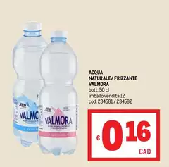Valmora - Acqua Naturale/Frizzante