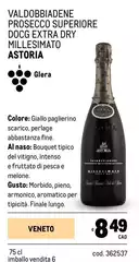 Astoria - Valdobbiadene Prosecco Superiore DOCG Extra Dry Millesimato Astoria - Valdobbiadene Prosecco Superiore DOCG Extra Dry Millesimato