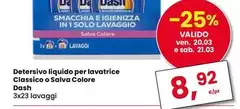 Dash - Detersivo Liquido Per Lavatrice Classico O Salva Colore Dash - Detersivo Liquido Per Lavatrice Classico O Salva Colore