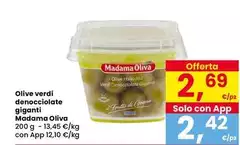 Madama oliva - Olive Verdi Denocciolate Giganti
