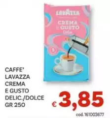 Lavazza - Caffe' Crema E Gusto Delic./Dolce