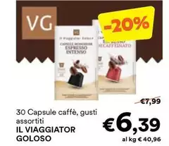 Il viaggiotor goloso - 30 Capsule Caffè,