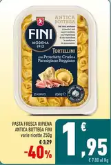 Fini Modena - Pasta Fresca Ripiena Antica Bottega Fini Modena - Pasta Fresca Ripiena Antica Bottega