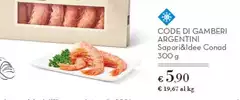 Conad - Sapori&Idee Code Di Gamberi Argentini Conad - Sapori&Idee Code Di Gamberi Argentini