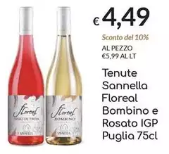 Tenute Sannella - Floreal Bombino E Rosato IGP Puglia Tenute Sannella - Floreal Bombino E Rosato IGP Puglia