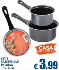 Casa - Set 2 Casseruole Paloma Casa - Set 2 Casseruole Paloma