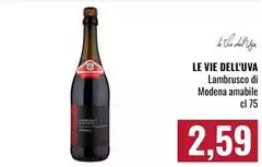 Le vie dell'uva - Lambrusco Di Modena Amabile