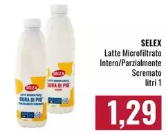 Selex - Latte Microfiltrato Intero/Parzialmente Scremato
