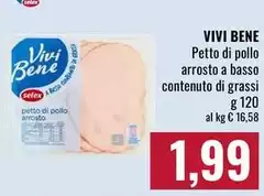 Selex - Vivi Bene Petto Di Pollo Arrosto A Basso Contenuto Di Grassi