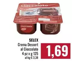 Selex - Crema Dessert Al Cioccolato Selex - Crema Dessert Al Cioccolato
