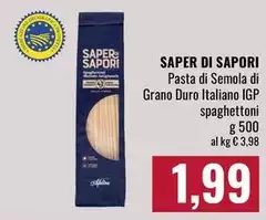 Saper di sapori - Pasta Di Semola Di Grano Duro Italiano IGP Spaghettoni