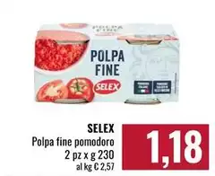Selex - Polpa Fine Pomodoro Selex - Polpa Fine Pomodoro