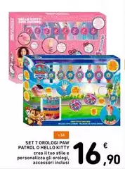 Paw Patrol - Set 7 Orologi  O Hello Kitty