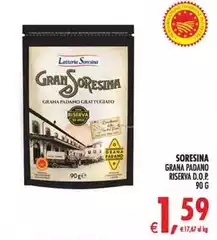 Latteria Soresina - Grana Padano Riserva D.O.P. Latteria Soresina - Grana Padano Riserva D.O.P.