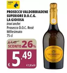 La Gioiosa - Prosecco Valdobbiadene Superiore D.O.C.G.