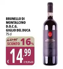 Duca del frassino - Brunello Di Montalcino D.O.C.G. Duca del frassino - Brunello Di Montalcino D.O.C.G.