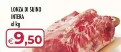Lonza Di Suino Intera Lonza Di Suino Intera