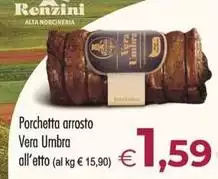 Renzini - Porchetta Arrosto Vera Umbra Renzini - Porchetta Arrosto Vera Umbra