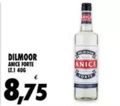 Dilmoor - Anice Forte Dilmoor - Anice Forte