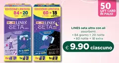 Lines - Seta Ultra Con All Assorbenti