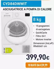 Indesit - CYD84DWWIT Asciugatrice A Pompa Di Calore Indesit - CYD84DWWIT Asciugatrice A Pompa Di Calore