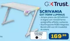 Trust - Scrivania GXT 709W Luminus Trust - Scrivania GXT 709W Luminus