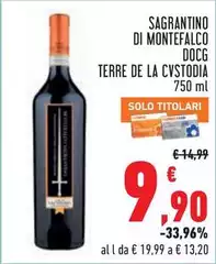Terre de la cvstodia - Sagrantino Di Montefalco DOCG Terre de la cvstodia - Sagrantino Di Montefalco DOCG