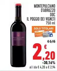 Il poggio dei vigneti - Montepulciano D'Abruzzo DOC Il poggio dei vigneti - Montepulciano D'Abruzzo DOC