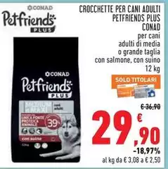 Conad - Crocchette Per Cani Adulti Petfriends Plus Conad - Crocchette Per Cani Adulti Petfriends Plus