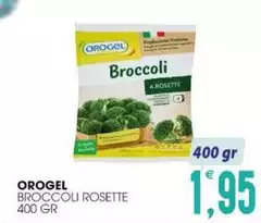 Orogel - Broccoli Rosette