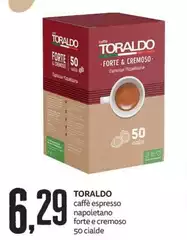 Caffe Toraldo - Caffè Espresso Napoletano Forte E Cremoso Caffe Toraldo - Caffè Espresso Napoletano Forte E Cremoso