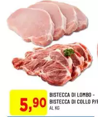 Bistecca Di Lombo- Bistecca Di Collo P/Re
