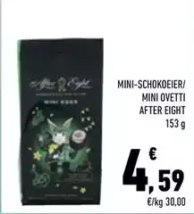 After eight - Mini Ovetti After Eight