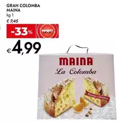 Maina - Gran Colomba Maina - Gran Colomba