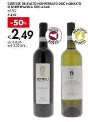 Cortese - Della/ Monferrato DOC O Nero D'Avola DOC Cortese - Della/ Monferrato DOC O Nero D'Avola DOC