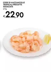 Code Di Mazzanzacolle Tropicali Precotte Sgusciate Code Di Mazzanzacolle Tropicali Precotte Sgusciate