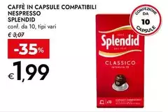 Splendid - Caffè In Capsule Compatibili Nespresso