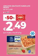 Frosta - Merluzzo Gratinato Surgelato Frosta - Merluzzo Gratinato Surgelato