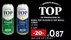 Pilsner - Birra Top  O Top Royal Ceres