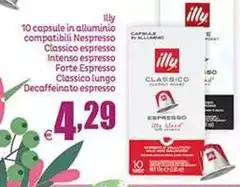 Illy - 10 Capsule In Alluminio Compatibili Nespresso Classico Espresso Intenso Espresso Forte Espresso Classico Lungo