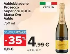 Valdo - bbiadene Prosecco Superiore DOCG Marca Oro