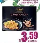 Arbi - Gambero Rosa