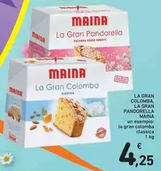 Maina - La Gran Colomba, La Gran Pandorella